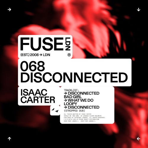 Isaac-Carter-Disconnected-FUSE068-WEB-20
