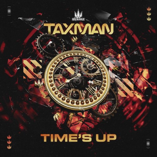 Taxman - Time's Up EP (2026)