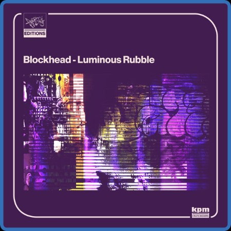 Blockhead - Luminous Rubble (2024)