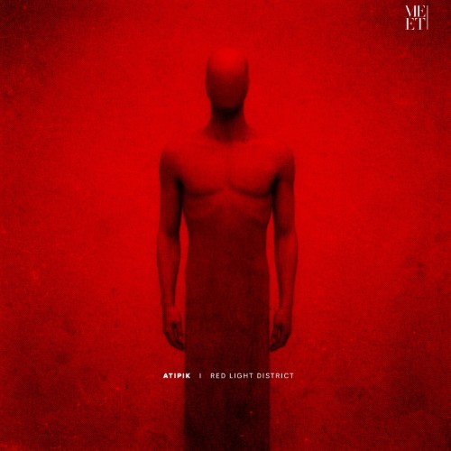 Atipik - Red Light District (2026) MP3