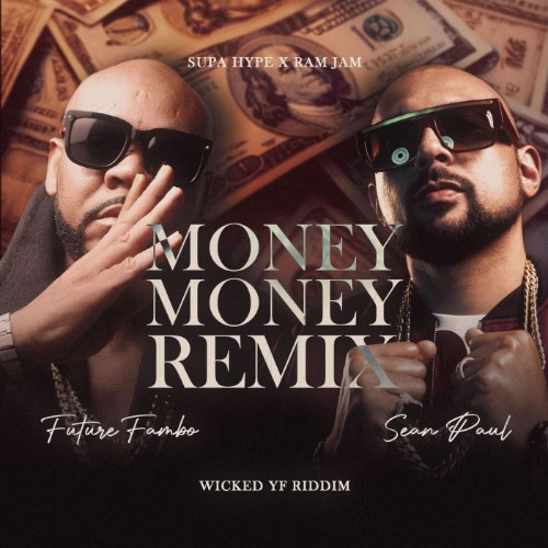 Future Fambo (Ft. Sean Paul) - Money Money (Remix) (2026) MP3
