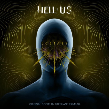 Stephane Primeau - Hell is Us Soundtrack (ECSTASY) (2025)