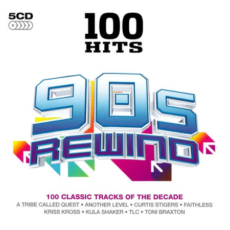 VA   100 Hits 90s Rewind   100 Classic Tracks Of The Decade (2014)