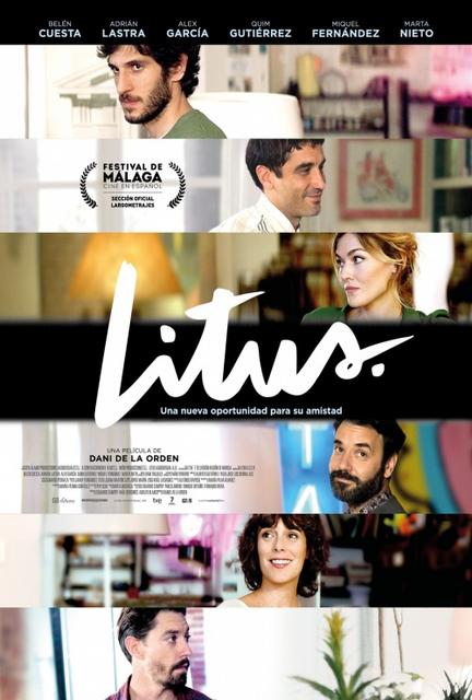 CRÍTICA PELÍCULA “LITUS”: AMIGOS DESPUÉS DE TODO