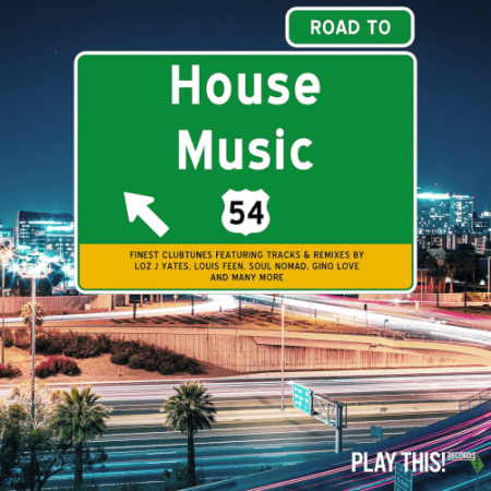 VA - Road To House Music Vol.54 (2022)