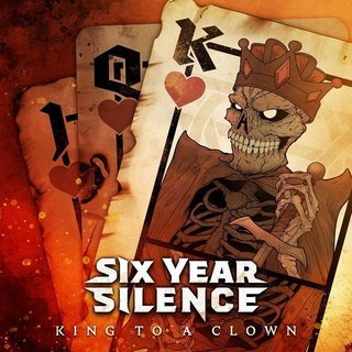 Six Year Silence - King To A Clown (2021).mp3 - 320 Kbps