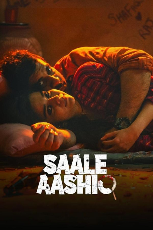 Saale Aashiq (2025) Hindi HDTV-Rip – 480P | 720P | 1080P – Download & Watch Online Saale Aashiq (2025) Hindi HDTV-Rip – 480P | 720P | 1080P – Download & Watch Online