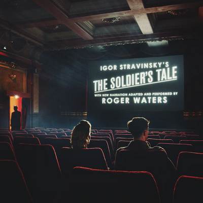 Roger Waters - The Soldier's Tale (Narrated by Roger Waters) (2018) [WEB, Hi-Res]