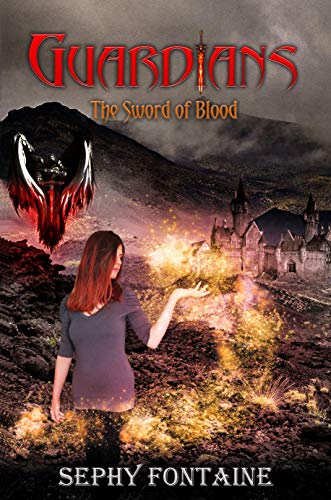 Sephy Fontaine – Guardians 1. The Sword of Blood (2020)