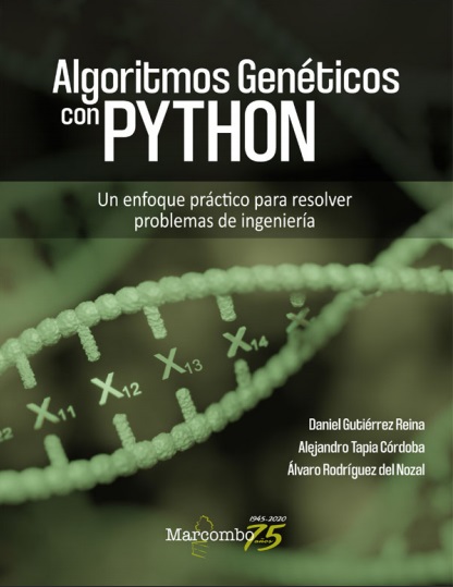 Algoritmos Genéticos con Python - VV.AA (PDF + Epub) [VS]