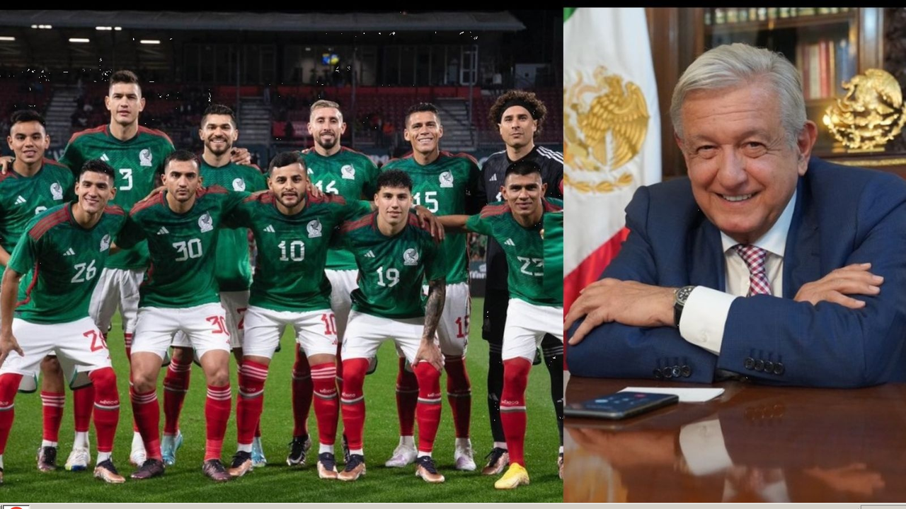 AMLO manda mensaje de ánimo a la Selección Mexicana de Fútbol