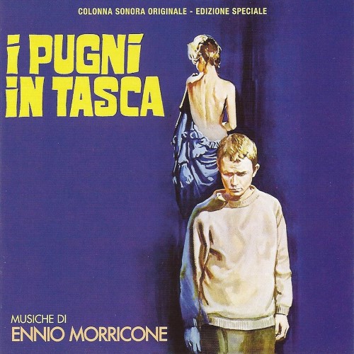 Ennio Morricone - I pugni in tasca - La Cina è vicina (2009) FLAC LossLess