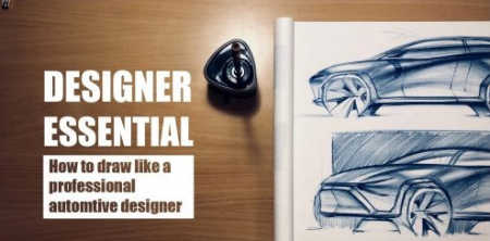 DESIGNERS'S ESSENTIAL (How to Sketch Car Like a Professional Automotive Designer with Pencil) DESIGNERS'S ESSENTIAL (How to Sketch Car Like a Professional Automotive Designer with Pencil)