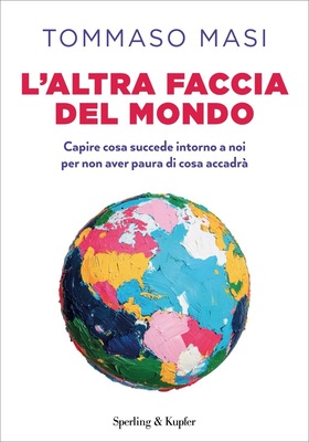 Tommaso Masi - L'altra faccia del mondo (2025)