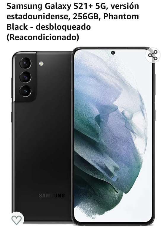 Amazon: S21plus reacondicionado 256gb 
