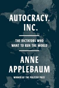 The cover for Autocracy, Inc.