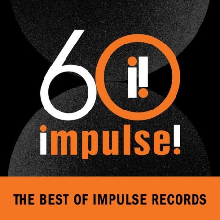 VA - Impulse! 60: The Best of Impulse Records (2021) FLAC