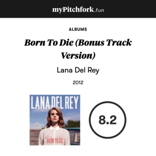 my-Pytchfork-Born-To-Die-Bonus-Track-Ver