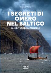 Felice Vinci – I segreti di Omero nel Baltico (2023)