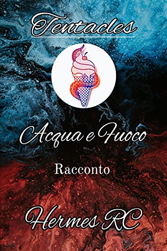Hermes RC - Acqua e Fuoco (2021)