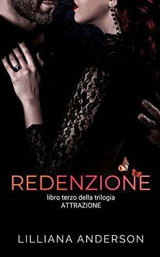 Lilliana Anderson - Redenzione. Attrazione 3 (Damien) (2022)