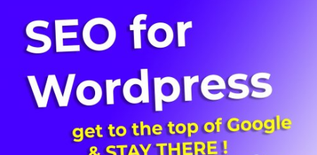 SEO for WordPress – Working CONTENT STRATEGY and KEY PROCESSES to get to the TOP of GOOGLE