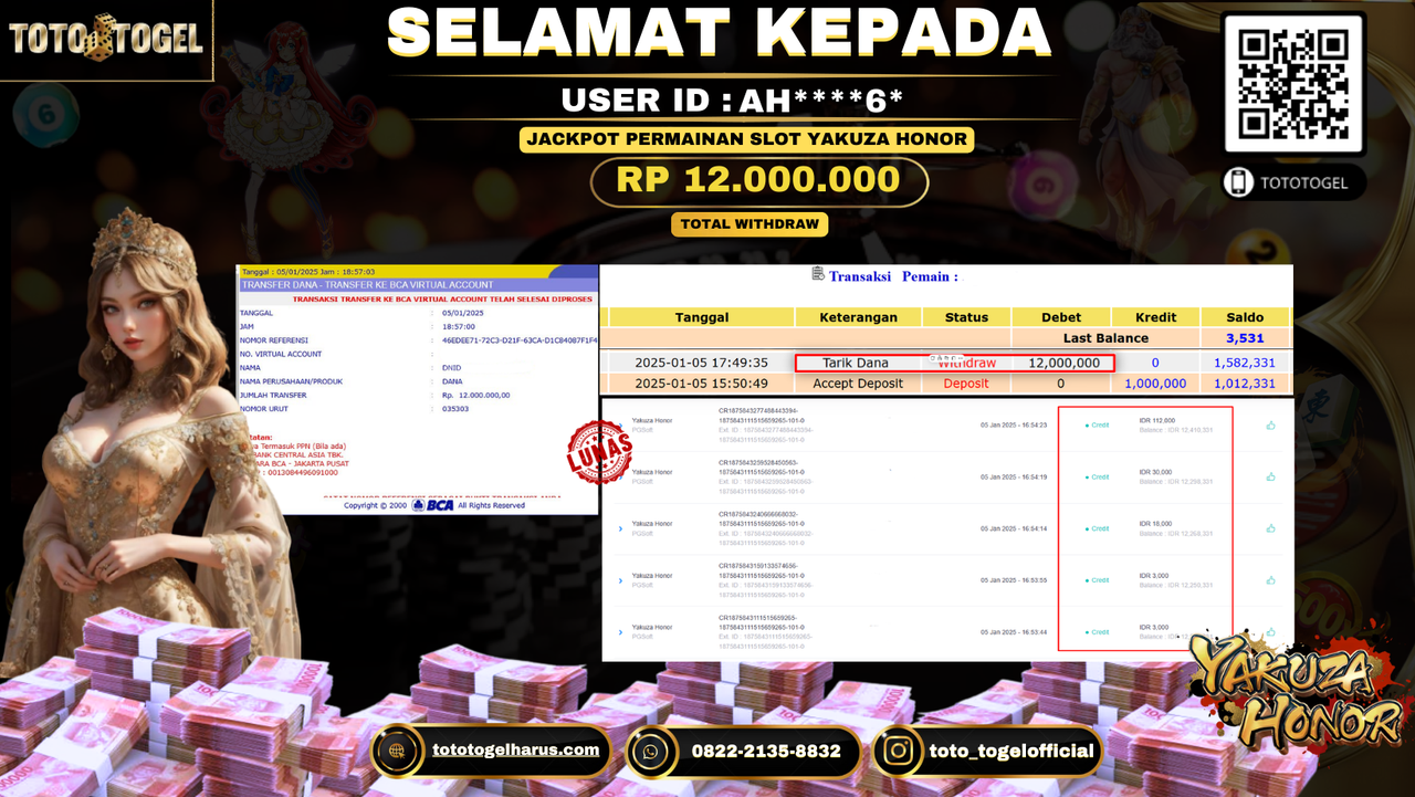 Bukti Pembayaran Jackpot  Permainan Slot Yakuza Honor : AH****6* LUNAS