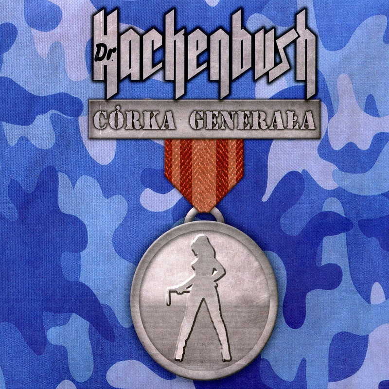 Dr. Hackenbush - Córka Generała (2010) [FLAC]