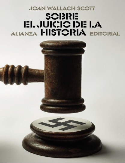 Sobre el juicio de la historia - Joan Wallach Scott (PDF + Epub) [VS]