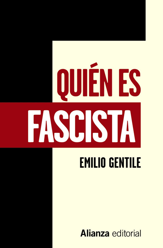9788491815907 quien es fascista - Quién es Fascista - Emilio Gentile