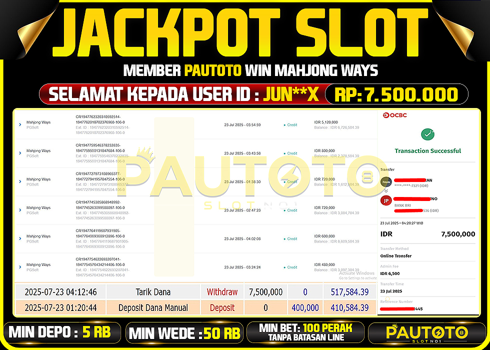 BUKTI PEMBAYARAN TGL 23 JULY 2025 MENANG DI PERMAINAN MAHJONG WAYS TOTAL WD 7,5 JUTA