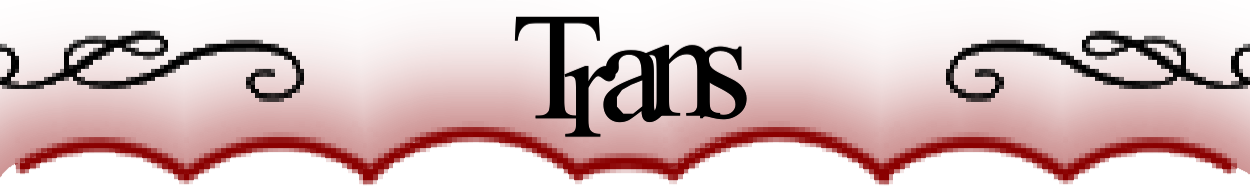 Trans
