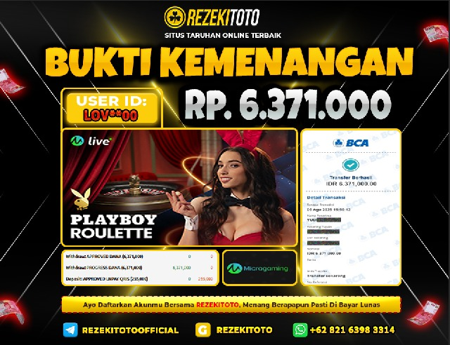 BUKTI KEMENANGAN 5 AGUSTUS 2025 PLAYBOY ROULETTE 6 JUTA 