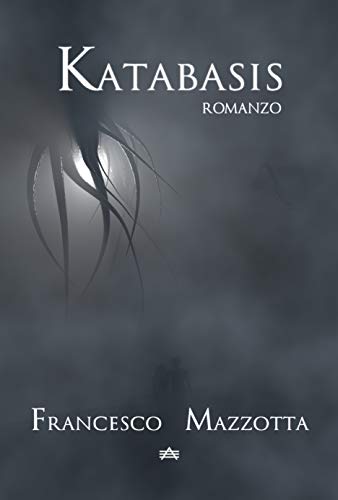 Francesco Mazzotta – Katabasis (2020)