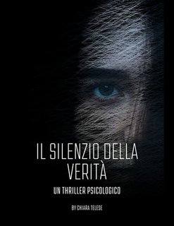 Chiara Telese - Il silenzio della verità (2024)