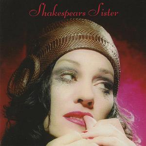 Re: Shakespears Sister