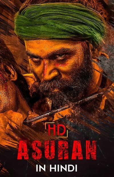 Asuran (2021) 1080p | 720p | 480p WEB-DL [Dual Audio] Hindi + Tamil x264 AAC MSubs