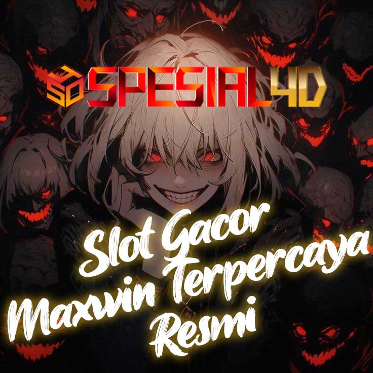 SPESIAL4D & Situs Slot Gacor Maxwin Hari Ini Server Luar Gampang Menang JP Resmi Terbaru