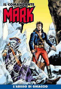 Il Comandante Mark a colori 259 - L'abisso di ghiaccio (2025)