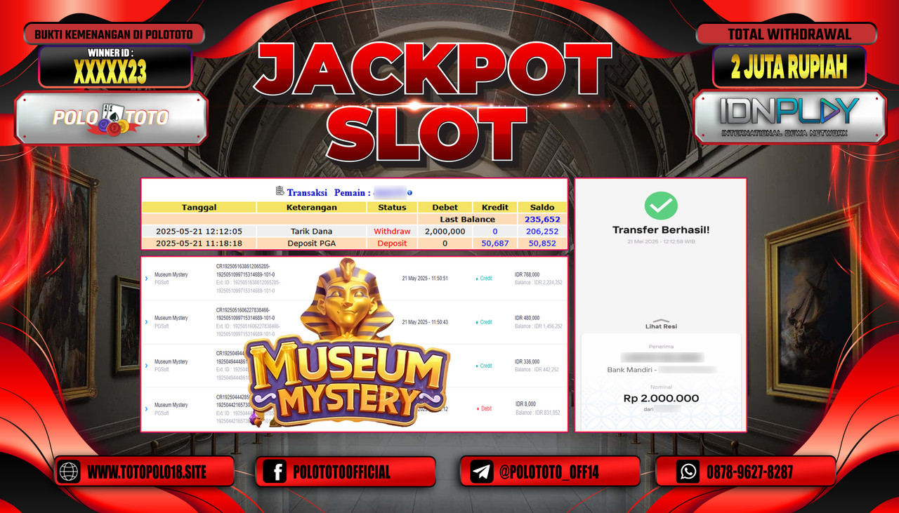 POLOTOTO JACKPOT SLOT MUSEUM MYSTERY Rp.2.000.000,-