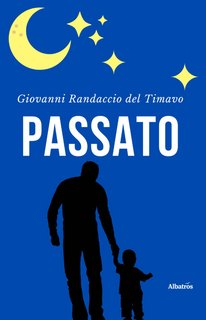 Giovanni Randaccio Del Timavo - Passato (2022)