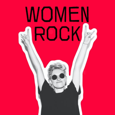 Various Artists - Women Rock (2021)