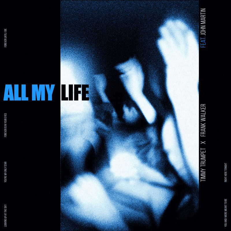 Timmy Trumpet, John Martin, Frank Walker – All My Life (Extended Mix)