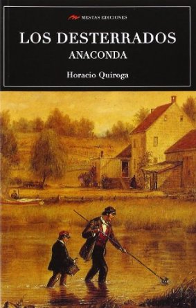 9788492892716 - Los desterrados - Horacio Quiroga (Audiolibro Voz Humana)