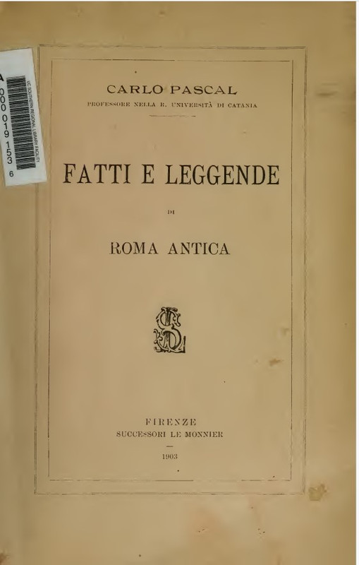 Carlo Pascal - Fatti e leggende di Roma antica (1903)