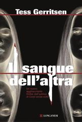 Tess Gerritsen – Il sangue dell’altra (2015)