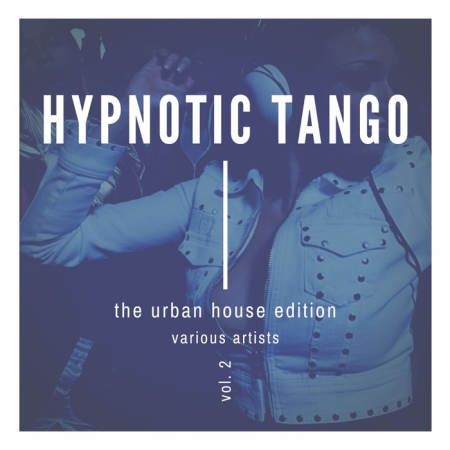 VA   Hypnotic Tango (The Urban House Edition), Vol. 2 (2020)