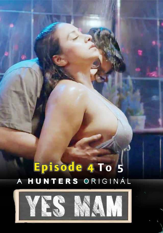 Yes Mam 2023 Hunters Episode 4 To 5 Hindi