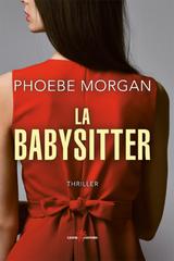 Phoebe Morgan – La babysitter (2020)