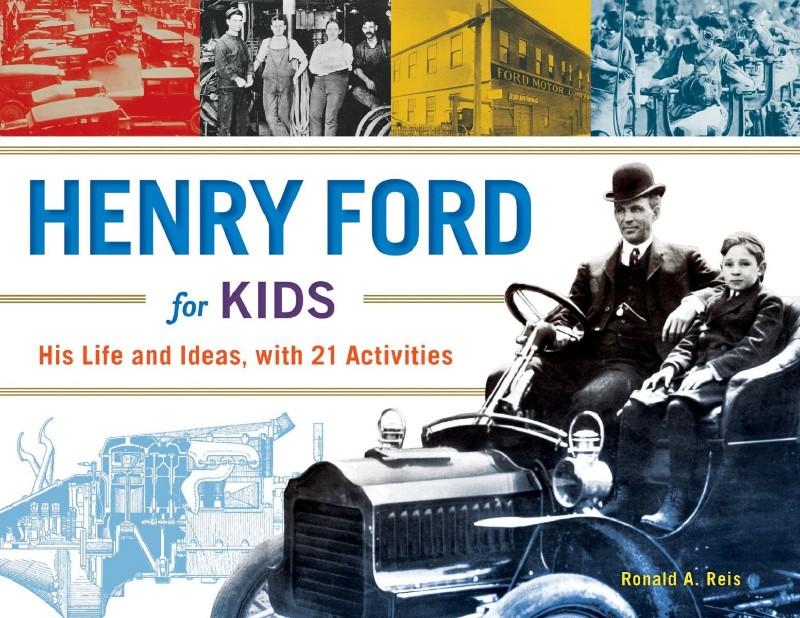 [Kép: Henry-Ford-For-Kids-His-Life-And-Ideas-W...vities.jpg]